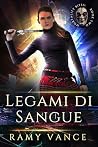 Legami di Sangue:...