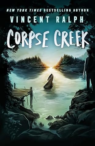 Corpse Creek (Bleak Haven, #3)