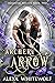 Archer's Arrow (Immortal Rogues, #2)