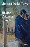El olor del fin del mundo (Spanish Edition)