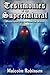 Testimonies Of The Supernat...