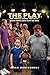 THE PLAY by Brian Montgomery