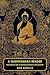 A Madhyamaka Reader: The Middle Way in Indian Buddhist Philosophy (Historical Sourcebooks in Classical Indian Thought)