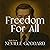 Freedom for All