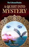 A Quest Into Mystery