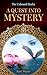 A Quest Into Mystery by Kent Wayne
