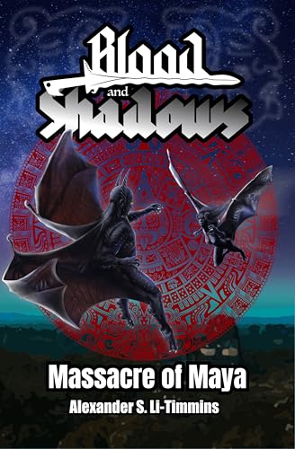 Blood and Shadows: Massacre of Maya (Kindle Edition)