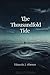 The Thousandfold Tide by Eduardo J. Aleman