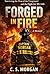 Forged in Fire: Book One of...