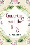 Consorting with the King