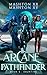 Arcane Pathfinder Book 5: D...