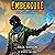 Embercore 3 by Felix Taylor