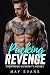Pucking Revenge - A Dark College Hockey Romance by Maya Evans