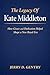 The Legacy Of Kate Middleto...