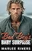Bad Boy's Baby Surprise by Marlee Rivers