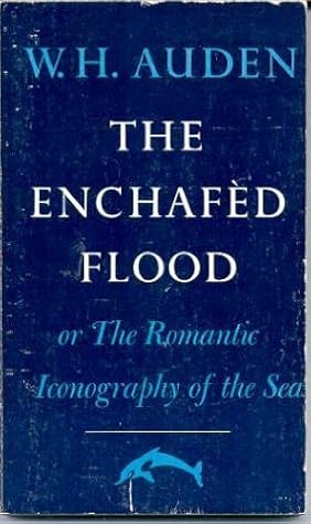 The Enchafèd Flood: or, The Romantic Iconography of the Sea