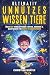 Ultimativ Unnützes Wissen über Tiere by Christian Winter