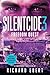 Silentcide 3: Freedom Quest