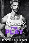 Change the Play by Kaylee Ryan