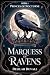 The Marquess of Ravens: A Gothic Victorian Fae Romance (PRINCES OF NOCTURNE - English Book 2)