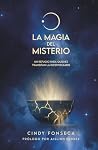 La Magia del Misterio: Un refugio para quienes transitan la incertidumbre (Spanish Edition)