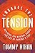 Embrace the Tension: Choosing the Radical Middle Instead of Picking a Side