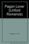 Pagan Lover by Anne Hampson