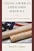 Taking American Citizenship Seriously: The Recovery of the Fourteenth Amendment