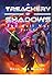 A Treachery of Shadows (The...