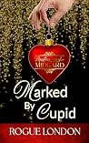 Marked by Cupid: ...