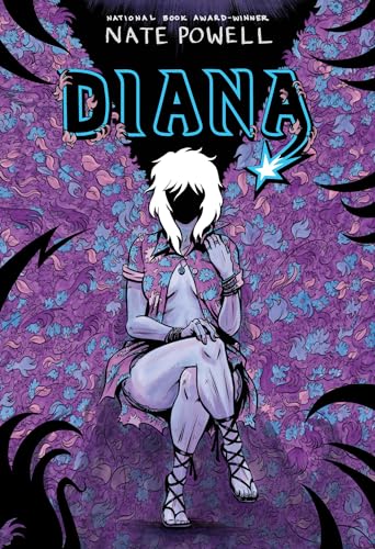 Diana: The Punk Singer Who Ripped Through Time; An LGBTQ+ Graphic Novel by National Book Award–Winning Author Nate Powell (Hardcover)