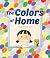 The Colors of Home by Sally Soweol Han The Colors of Home by Sally Soweol Han