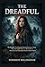 THE DREADFUL: Unveiling the...