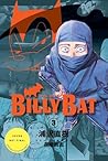 Billy Bat Volume 3