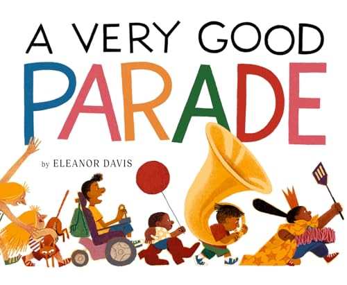 A Very Good Parade: A Picture Book (Hardcover)