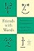 Friends with Words: Adventu...
