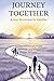 Journey Together by Karys Grace Kent