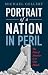Portrait of a Nation In Peril by Michael Gellert