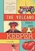 The Volcano Keeper by Bradley Sides