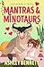 Mantras & Minotaurs (Leviathan Fitness, #3)