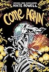 Come Again: An Ozark Horror Story by National Book Award–Winning Graphic Novelist Nate Powell