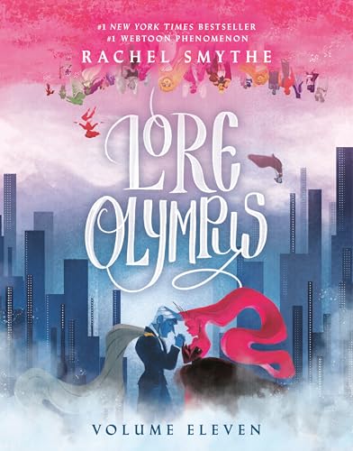 Lore Olympus: Volume Eleven (Lore Olympus, #11)