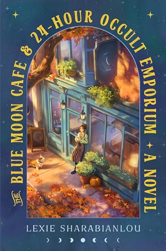 The Blue Moon Café & 24-Hour Occult Emporium: A Novel (Paperback)