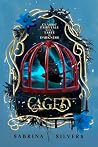Caged: A Rapunzel...