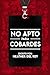 No apto para cobardes (No aptos) (Spanish Edition)