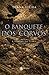 O Banquete dos Corvos (Portuguese Edition)