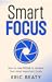 SMART FOCUS: How to Use F.O...
