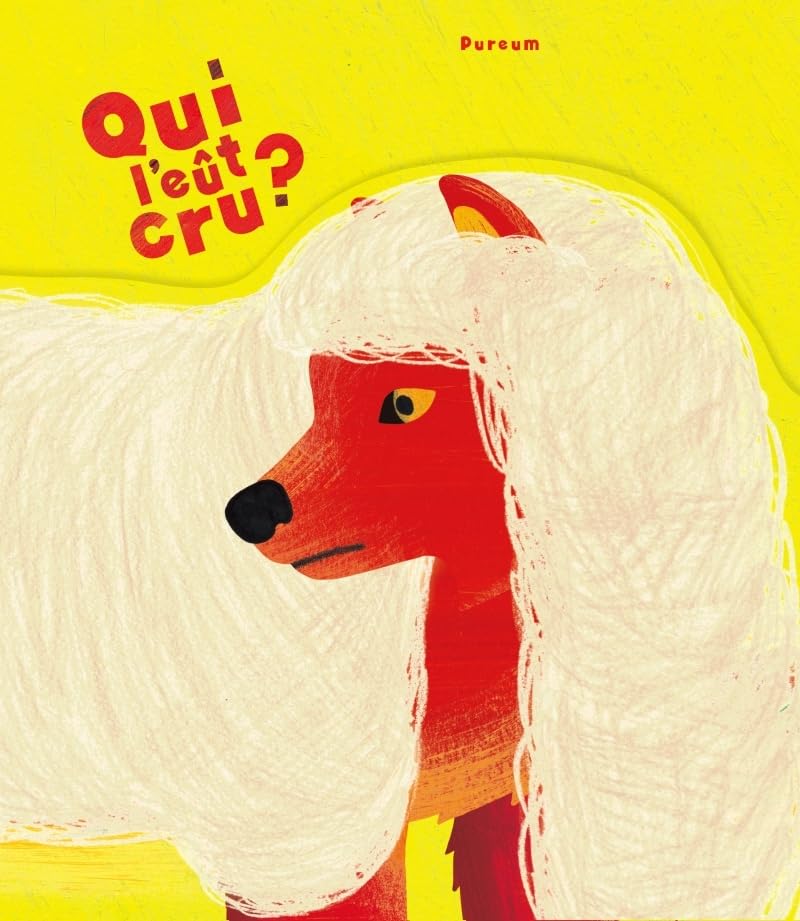 Qui l'eût cru ? (Hardcover)