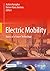 Electric Mobility: Basics of a Future Technology