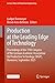 Production at the Leading Edge of Technology: Proceedings of the 15th Congress of the German Academic Association for Production Technology (WGP), ... (Lecture Notes in Production Engineering)